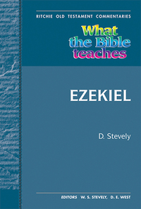 Book Cover for What the Bible Teaches - Ezekiel by David Stevely