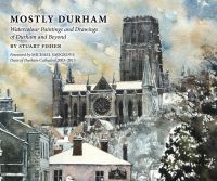 Book Cover for Mostly Durham by Stuart Fisher