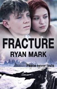 Book Cover for Fracture by Ryan Mark