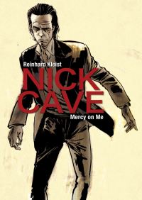 Book Cover for Nick Cave by Reinhard Kleist