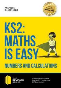 Book Cover for KS2 Maths Is Easy. Numbers and Calculations by Marilyn Shepherd