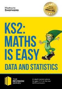Book Cover for KS2 Maths Is Easy. Data and Statistics by Marilyn Shepherd