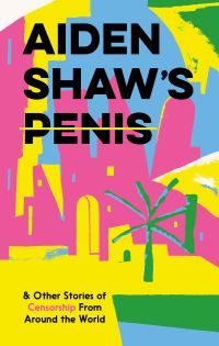 Book Cover for Aiden Shaw's Penis by Karolis Strautniekas, Harriet Birkinshaw