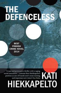 Book Cover for The Defenceless by Kati Hiekkapelto