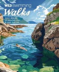 Book Cover for Wild Swimming Walks West Wales by Nia Lloyd Knott