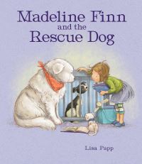 Book Cover for Madeline Finn and the Rescue Dog by Lisa Papp