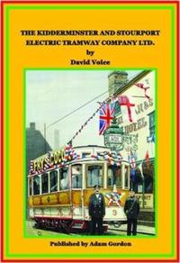 Book Cover for Kidderminster and Stourport Electric Tramways Company by David Voice