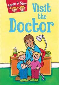 Book Cover for Susie & Sam Visit the Doctor by Judy Hamilton