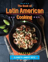 Book Cover for The Book of Latin American Cooking by Elisabeth Lambert Ortiz
