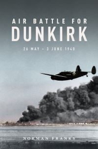 Book Cover for Air Battle for Dunkirk by Norman L R Franks