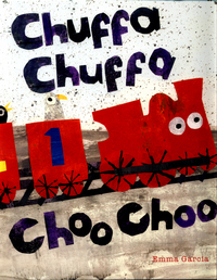 Book Cover for Chuffa Chuffa Choo Choo by Emma Garcia