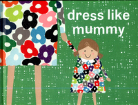 Book Cover for Dress Like Mummy by Lisa Stickley
