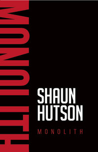 Book Cover for Monolith by Shaun Hutson