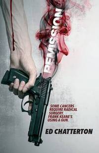 Book Cover for Remission by Ed Chatterton