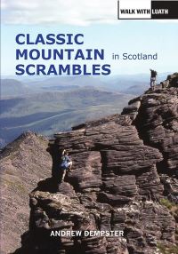 Book Cover for Classic Mountain Scrambles in Scotland by Andrew Dempster