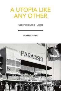 Book Cover for A Utopia Like Any Other by Dominic Hinde