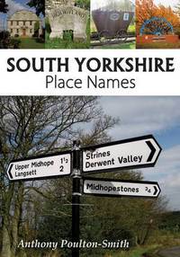 Book Cover for South Yorkshire Place-Names by Anthony PoultonSmith