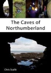 Book Cover for The Caves of Northumberland by Chris Scaife