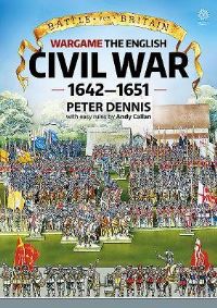 Book Cover for Wargame the English Civil War, 1642-1651 by Peter Dennis