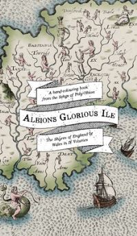 Book Cover for Albion's Glorious Ile by Anne Louise Avery, William Hole