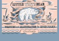 Book Cover for The Little White Bear by Enid Marx