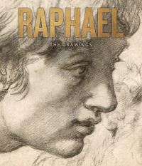 Book Cover for Raphael by Catherine Whistler, Ben Thomas, Achim Gnann, Angelamaria Aceto, Raphael, Ashmolean Museum, Graphische Sammlung Albertina