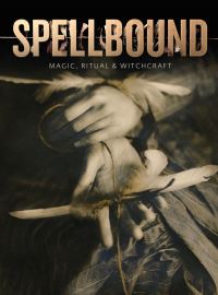 Book Cover for Spellbound by Sophie Page, Marina Wallace, Owen Davies, Malcolm Gaskill, Ceri Houlbrook