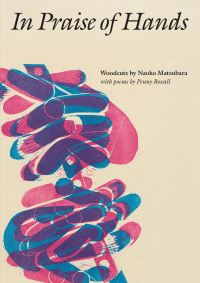 Book Cover for In Praise of Hands by Penny Boxall