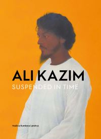 Book Cover for Ali Kazim - Suspended in Time by Mallica Kumbera Landrus, Ali Kazim, Ashmolean Museum