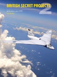 Book Cover for British Secret Projects. 2 Jet Bombers Since 1949 by Tony Buttler