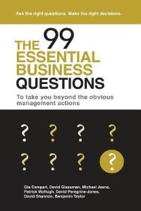 Book Cover for The 99 Essential Business Questions by Gia Campari