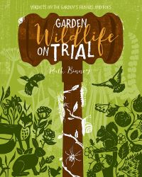 Book Cover for Garden Wildlife on Trial by Ruth Binney