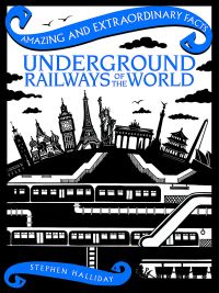 Book Cover for Underground Railways of the World by Stephen Halliday