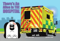 Book Cover for There's an Alien at the Hospital by Sally Anne Jones