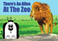 Book Cover for There's an Alien at the Zoo by Sally Anne Jones