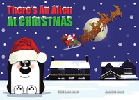 Book Cover for There's an Alien at Christmas by Sally Anne Jones