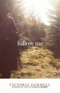 Book Cover for Follow Me by Victoria Gemmell