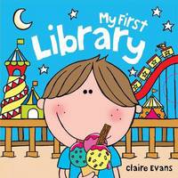 Book Cover for My First Library by Claire Evans