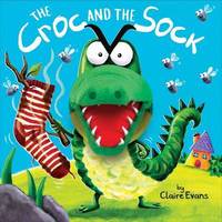Book Cover for The Croc and the Sock by Claire Evans