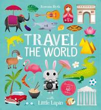 Book Cover for Travel the World With Little Lapin by Rowena Blyth