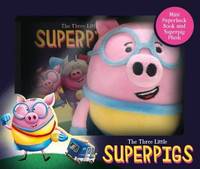 Book Cover for The Three Little Super Pigs by Claire Evans