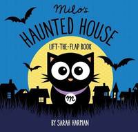 Book Cover for Milo's Haunted House by Sarah Harman