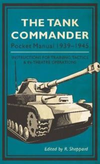 Book Cover for The Tank Commander by Ruth Sheppard