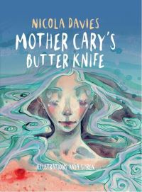 Book Cover for Mother Cary's Butter Knife by Nicola Davies