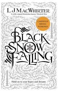 Book Cover for Black Snow Falling by L J MacWhirter