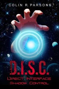 Book Cover for D.I.S.C by Colin R Parsons