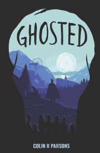 Book Cover for Ghosted by Colin R Parsons