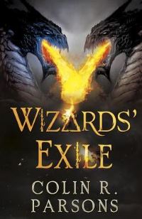 Book Cover for Wizards' Exile by Colin R Parsons