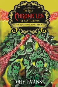 Book Cover for The Lost Chronicles of East London by Guy Evans