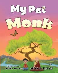 Book Cover for My Pet Monk by Anya Kiral